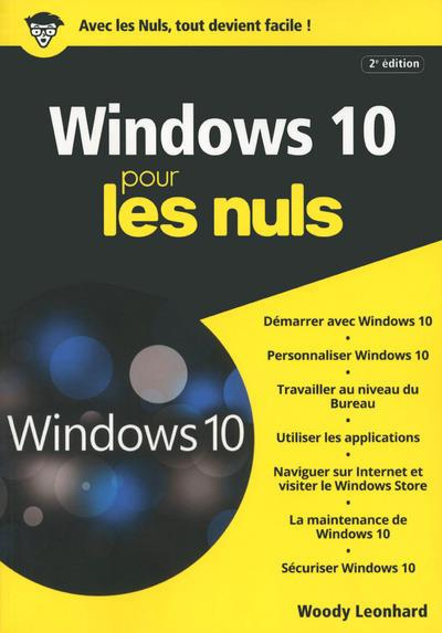 Windows 10 pour les nuls. 2e édition