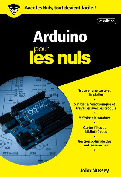 Arduino pour les nuls. 2e édition