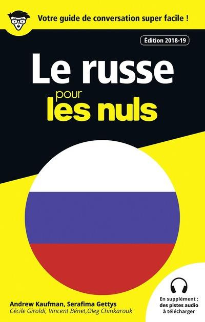 Le russe pour les nuls. Edition 2018-2019
