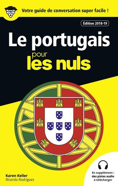 Le portugais pour les nuls. Edition 2018-2019