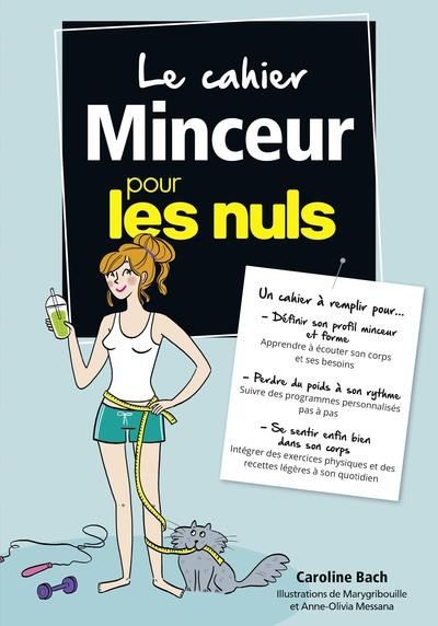 Le cahier minceur pour les nuls