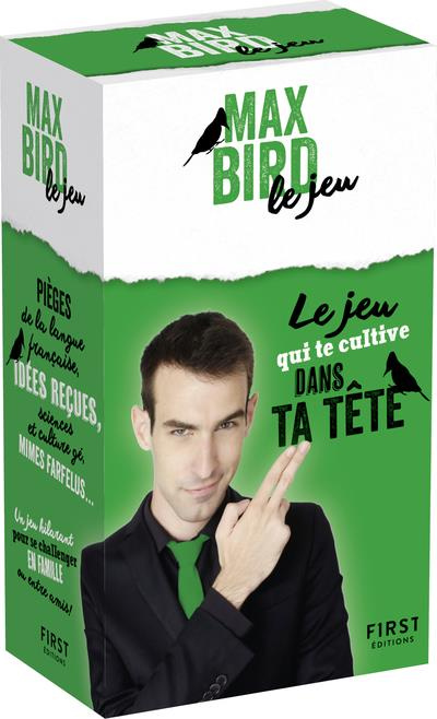Le jeu Max Bird. Le jeu qui te cultive dans ta tête