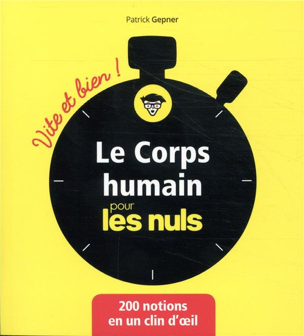 Le corps humain pour les Nuls