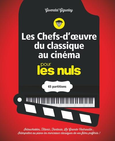 Les chefs-d'oeuvre du classique au cinéma pour les nuls