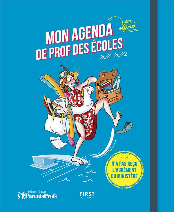 Mon agenda de prof des écoles. Edition 2021-2022
