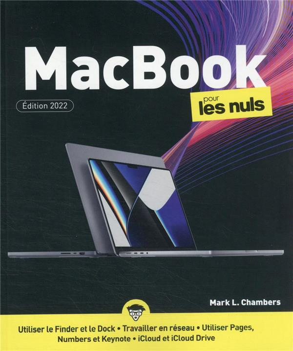 MacBook pour les Nuls. Edition 2022