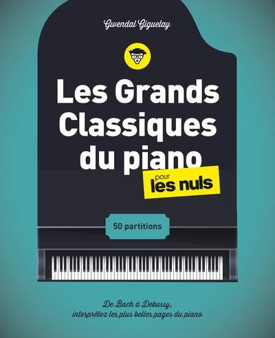 Les grands classiques du piano pour les nuls