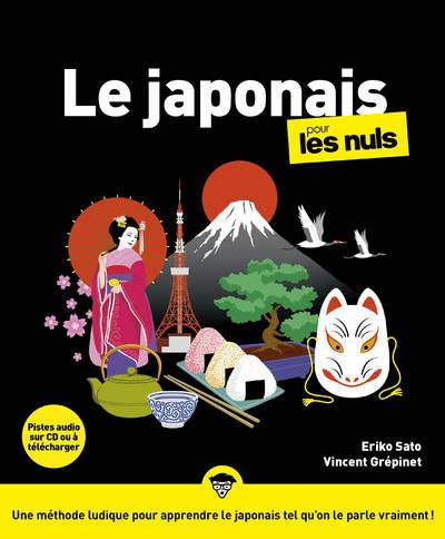 Le japonais pour les nuls. 3e édition. Avec 1 CD audio