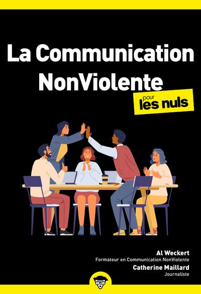 La communication Non-Violente pour les nuls