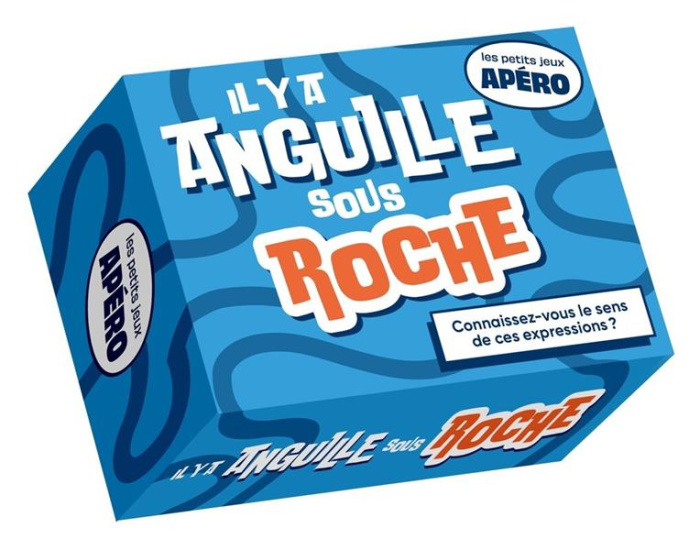 Petit apéro Il y a anguille sous roche