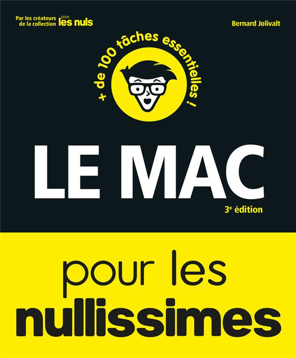 Le Mac pour les Nullissimes. 3e édition