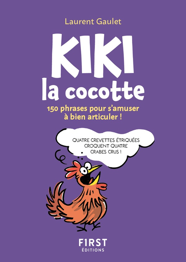 Le Petit livre de Kiki la cocotte