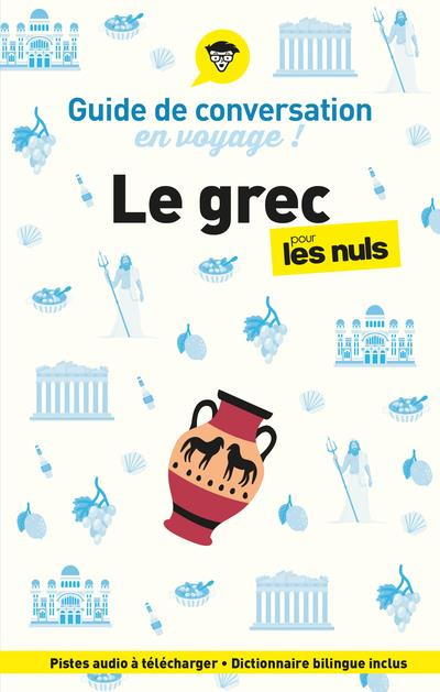 Le grec pour les nuls en voyage ! Guide de conversation, Edition 2024