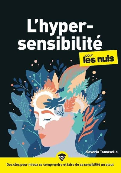 L'Hypersensibilité pour les Nuls. 2e édition