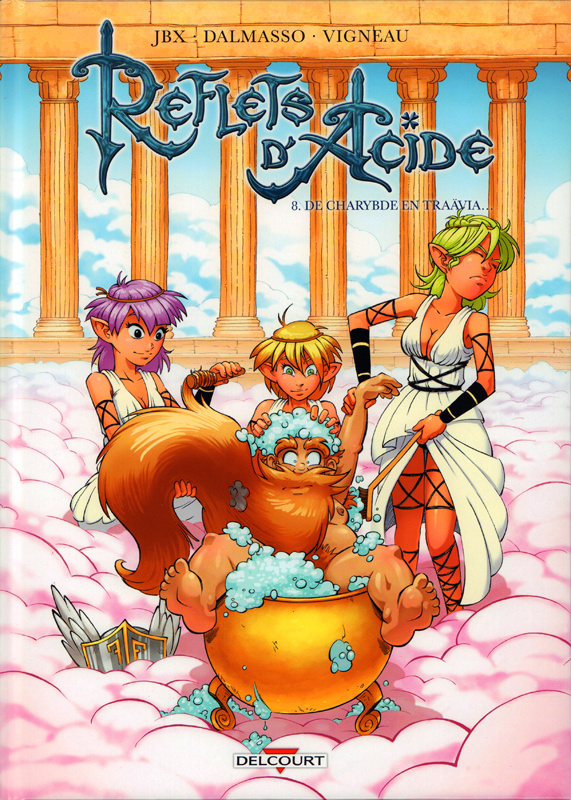 Reflets d'acide Tome 8 : De Charybde en Traävia