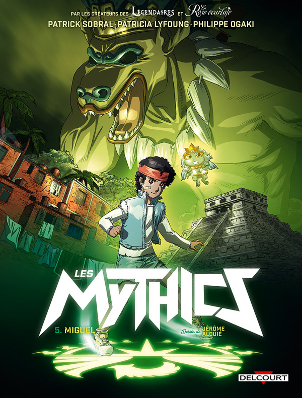 Les Mythics Tome 5 : Miguel