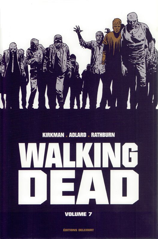 Walking Dead Prestige Tome 7
