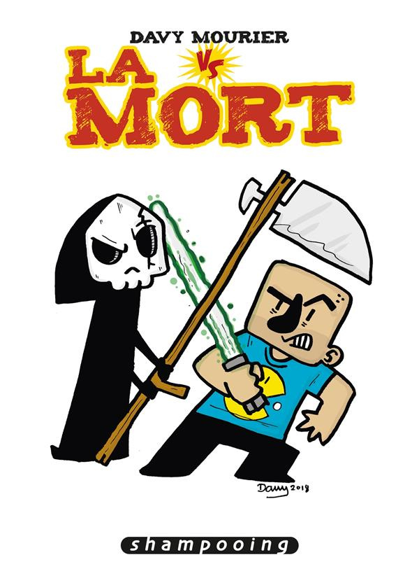 Davy Mourier VS : Davy Mourier VS La Mort