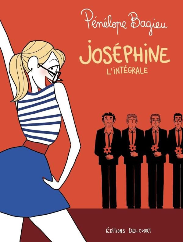 Joséphine : L'intégrale