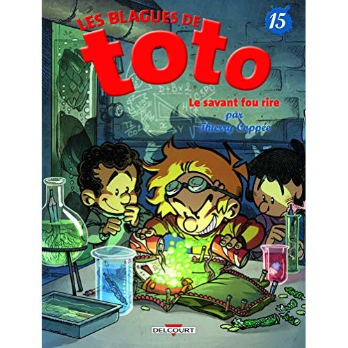 Les Blagues de Toto Tome 15 : Le Savant Fou rire