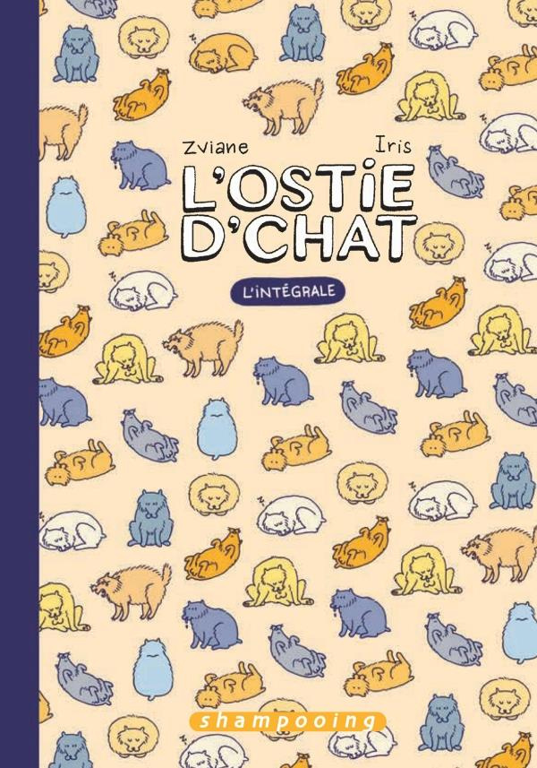 L'ostie d'chat Intégrale