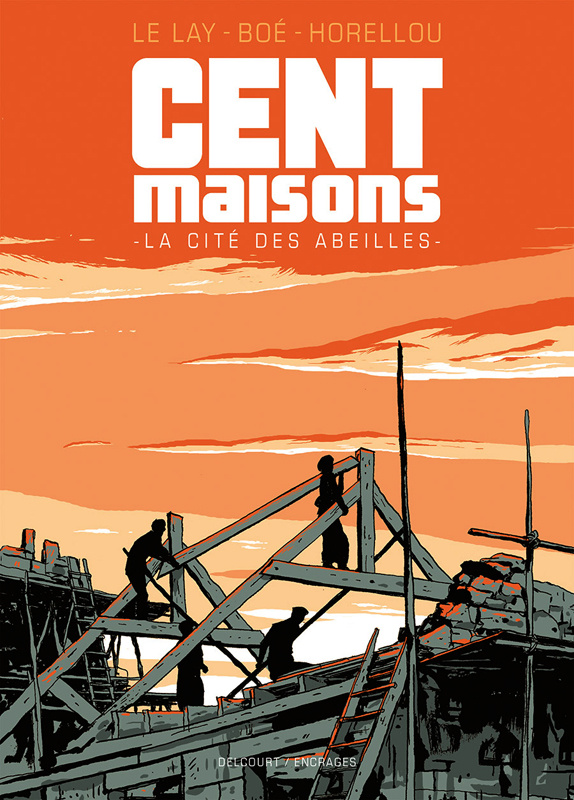 100 maisons. La cité des Abeilles