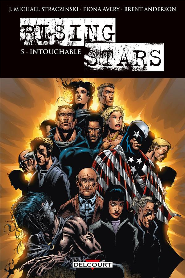 Rising Stars Tome 5 : Intouchable