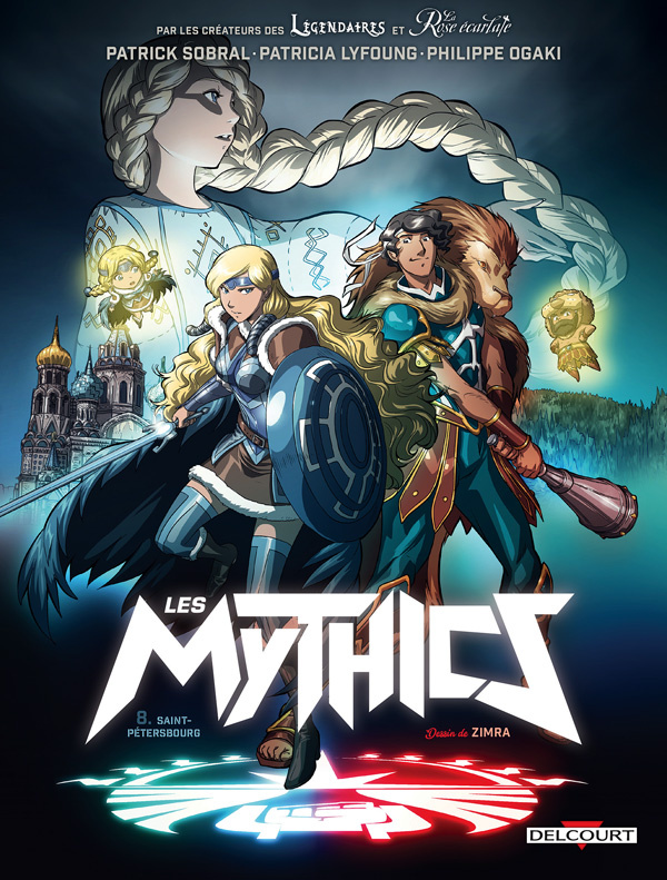 Les Mythics Tome 8 : Saint-Pétersbourg