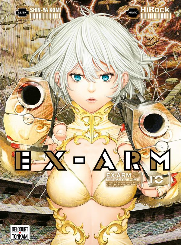 Ex-Arm Tome 10
