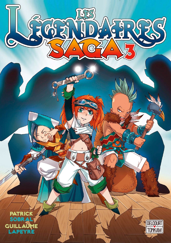 Les Légendaires Saga Tome 3