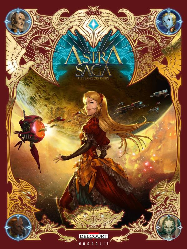 Astra Saga Tome 2 : Le Sang des dieux