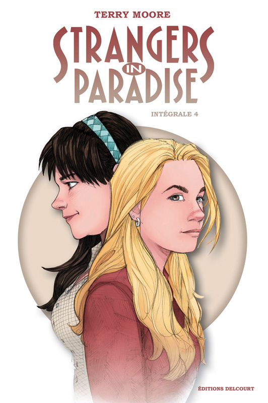 Strangers in paradise Intégrale Tome 4