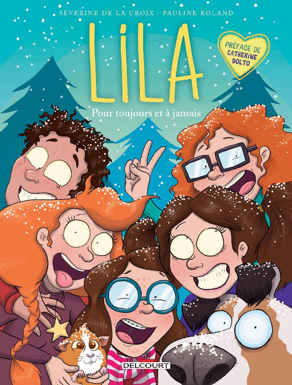 Lila Tome 5 : Pour toujours et à jamais