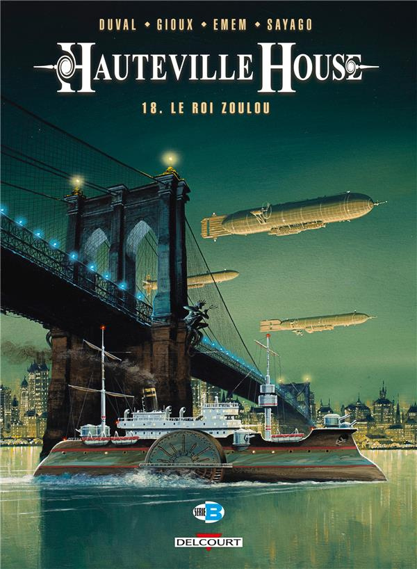 Hauteville House Tome 18 : Le Roi Zoulou