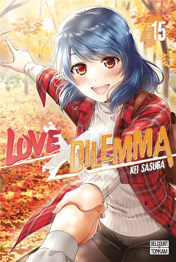 Love X Dilemma Tome 15