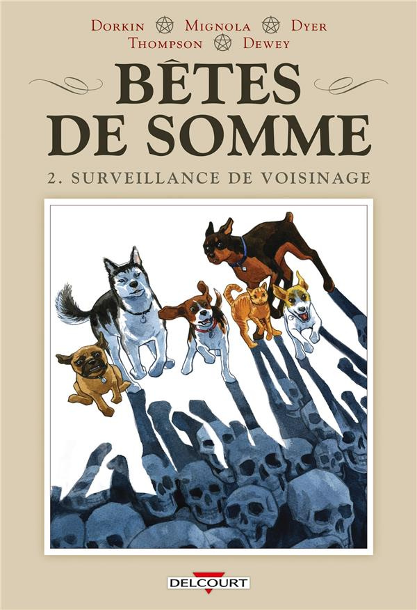 Bêtes de somme/02/Surveillance de quartier