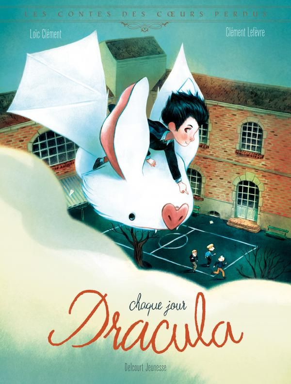 Les contes des coeurs perdus : Chaque jour Dracula