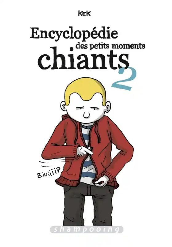 Encyclopédie des petits moments chiants Tome 2