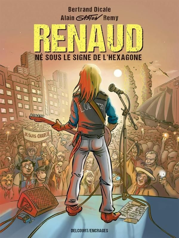 Renaud. Né sous le signe de l'Hexagone