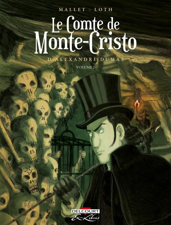 Le Comte de Monte-Cristo d'Alexandre Dumas Tome 2