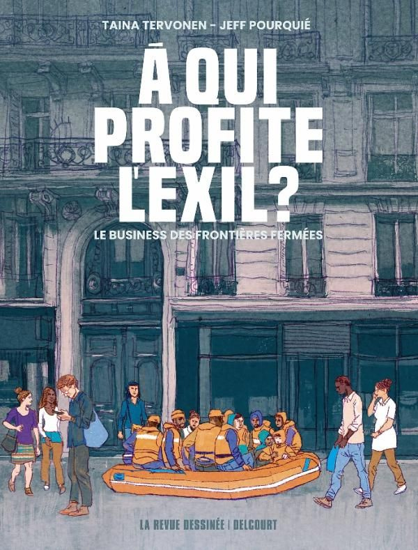 A qui profite l'exil ? Le business des frontières fermées