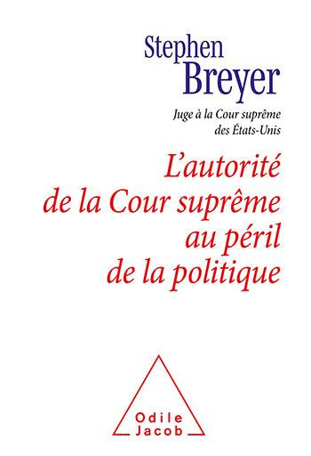 L'autorité de la Cour suprême au péril de la politique. Conférence Scalia, 2021