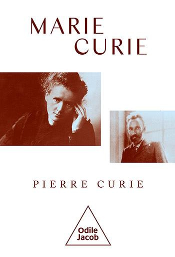Pierre Curie. Suivi d'une étude sur les "Carnets de laboratoire", Edition revue et augmentée