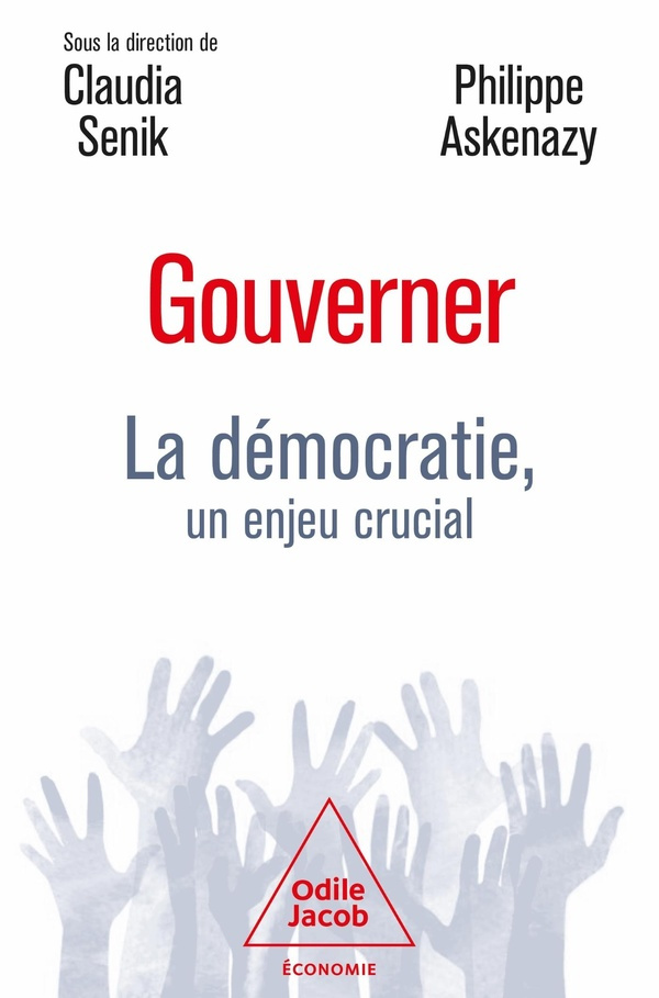 Gouverner. La démocratie, un enjeu crucial