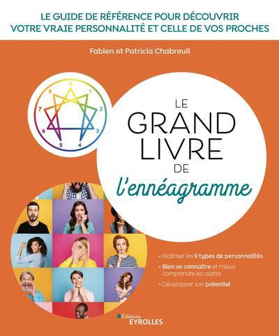 Le grand livre de l'ennéagramme. 3e édition