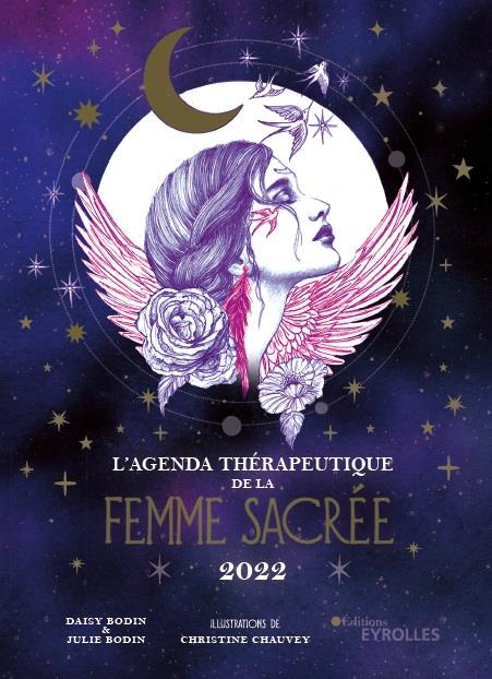 L'agenda thérapeutique de la Femme Sacrée. Edition 2022