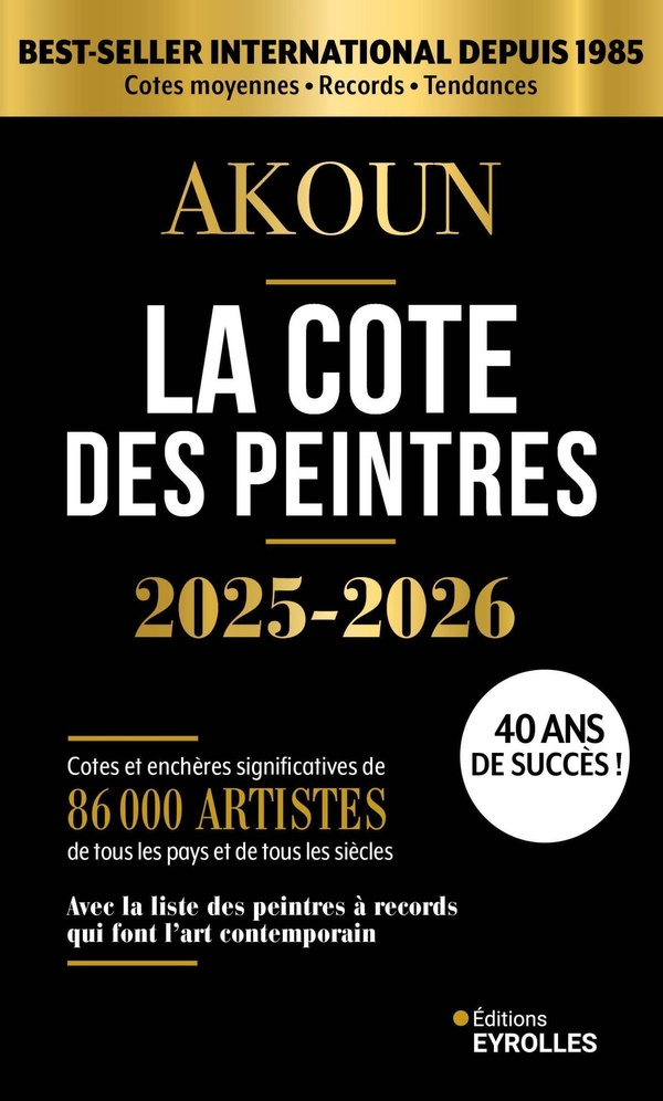 La cote des peintres. Edition 2025-2026