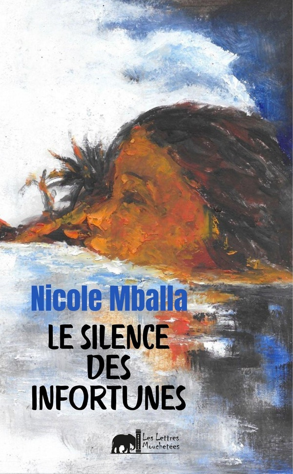 Le silence des infortunes