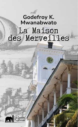 La maison des merveilles