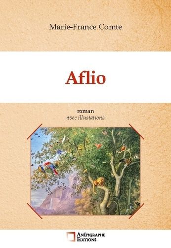 Aflio. Avec illustrations